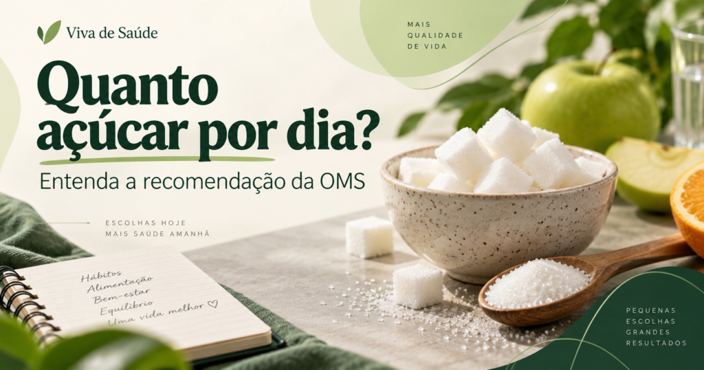 Quanto açúcar por dia: recomendação da OMS